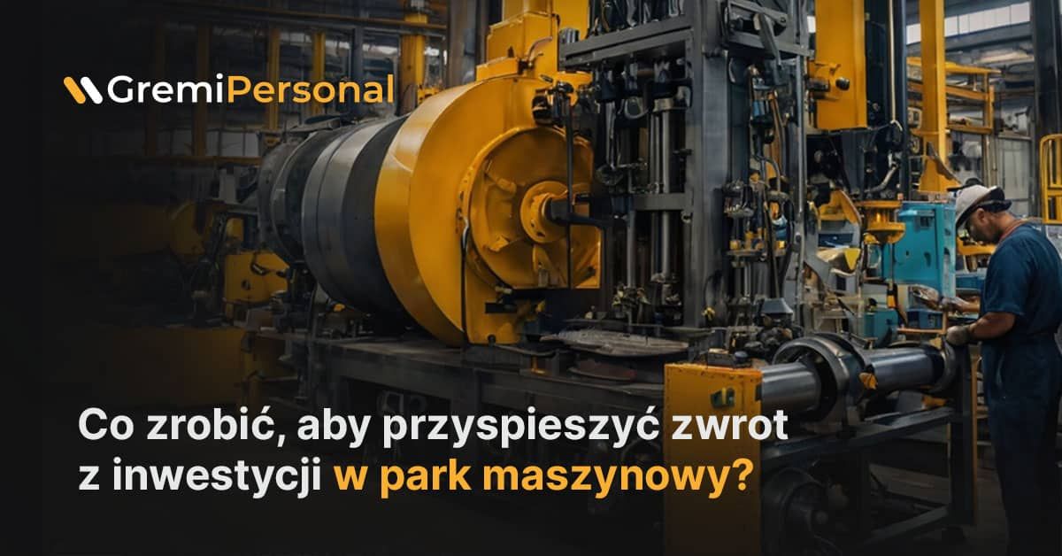 what-to-do-to-speed-up-the-return-on-investment-in-the-machinery-park