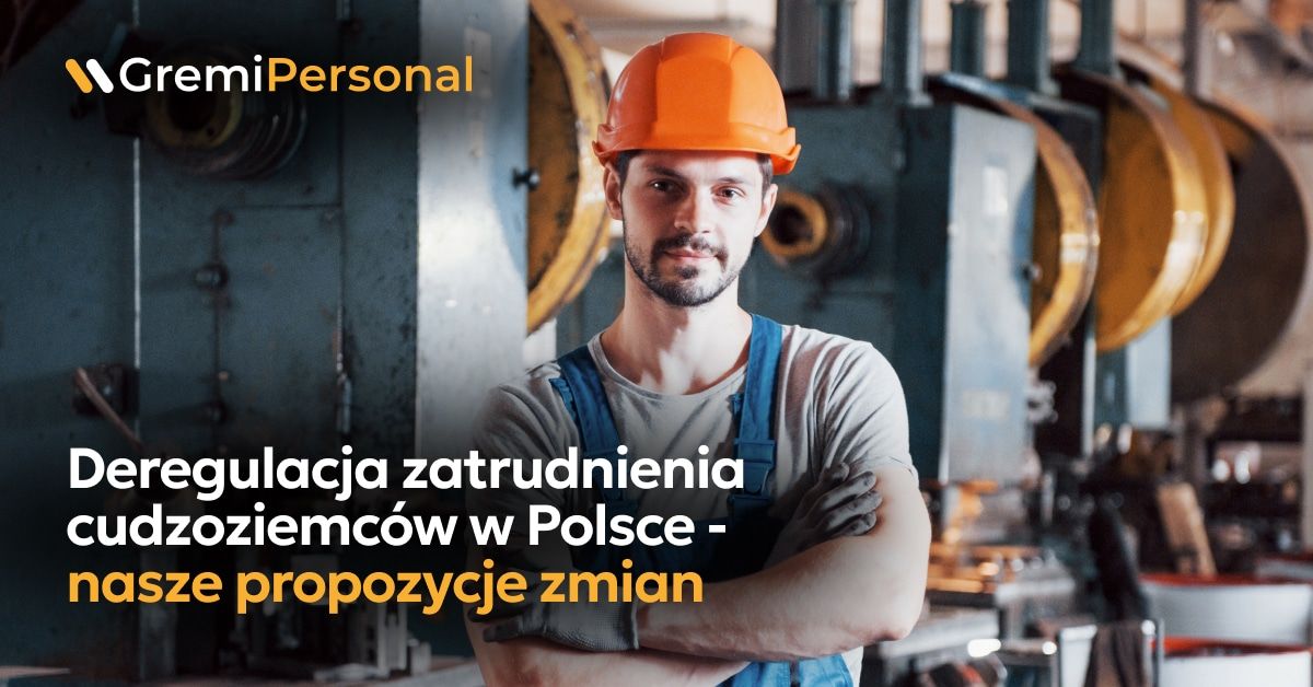 deregulation-of-foreign-national-employment-in-poland-our-proposals-for-change
