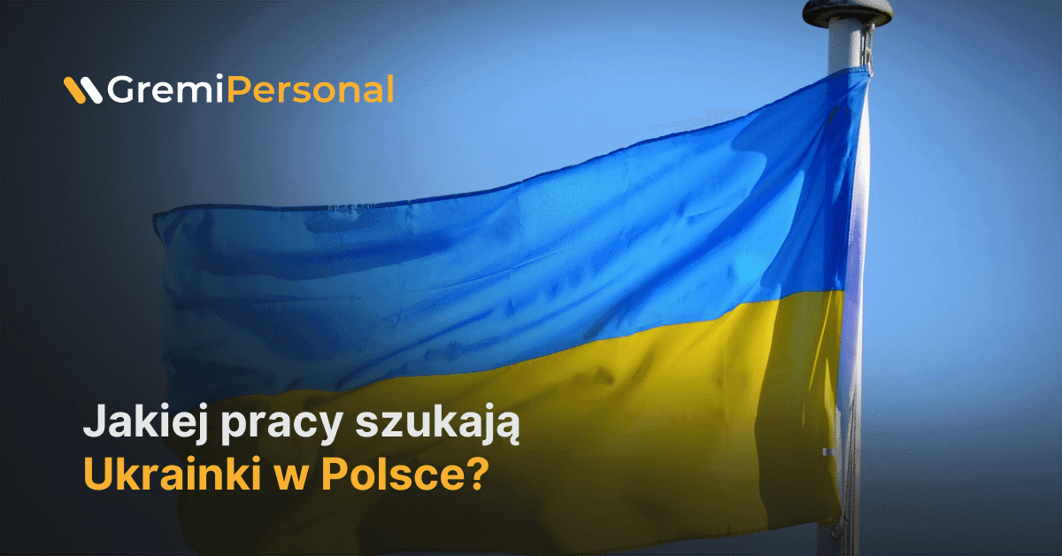 what-work-do-ukrainian-women-look-for-in-poland