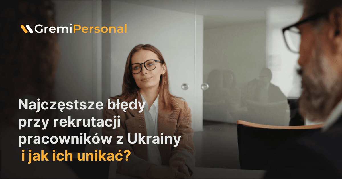 найпоширеніші помилки при рекрутингу працівників з України та як їх уникнути